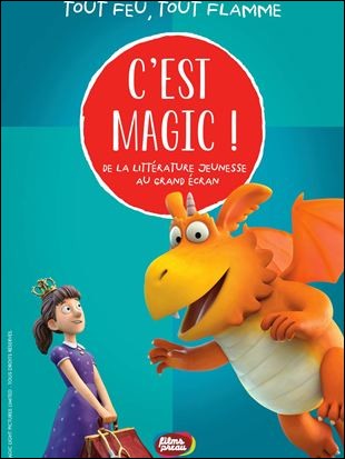 C'est Magic : Tout feu, tout flamme
