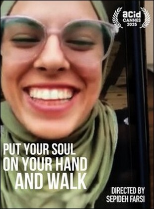 Put Your Soul on Your Hand and Walk