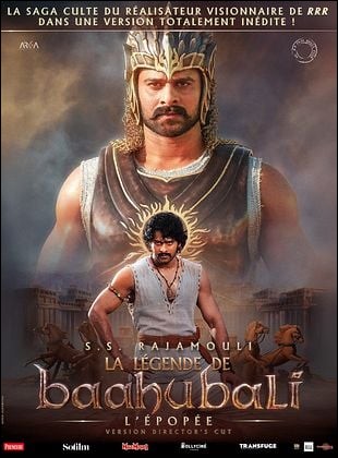 La Lgende de Baahubali, l'pope - Director's Cut