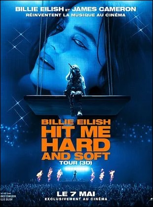 Billie Eilish - Hit Me Hard and Soft: The Tour (Live in 3D)