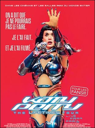 Katy Perry : The Lifetimes Tour - Live from Paris
