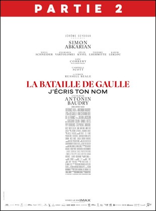 La Bataille de Gaulle - Partie 2 : J��cris ton nom