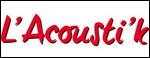 L'ACOUSTI'K